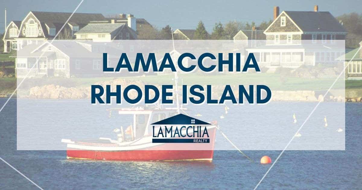 Rhode Island – Lamacchia Realty